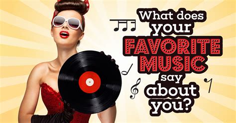 what does your music taste say about you? and how does your favorite song make you feel on a bad day