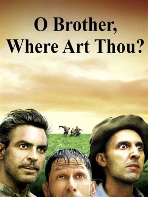 Where is O Brother Where Art Thou Set: A Journey Through Time and Space